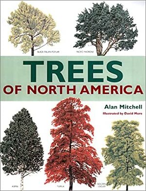 Trees of North America by Alan Mitchell