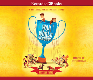 War of the World Records by Matthew Ward