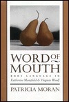 Word of Mouth by Patricia Moran