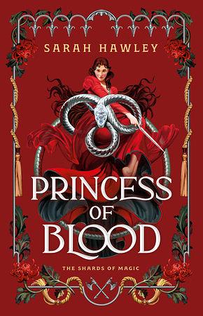 Princess of Blood by Sarah Hawley