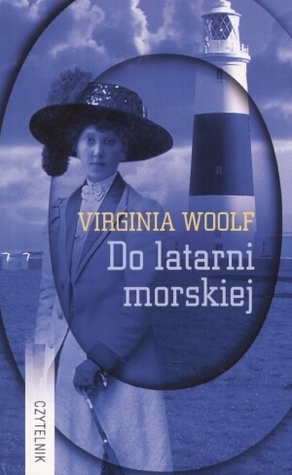 Do latarni morskiej by Virginia Woolf