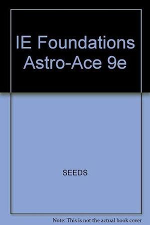 Ie Foundations Astro-Ace 9e by Seeds