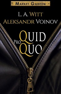 Quid Pro Quo by Aleksandr Voinov, L.A. Witt