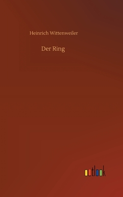 Der Ring by Heinrich Wittenweiler