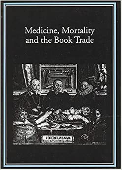 Medicine, Morality, and the Book Trade by Michael Harris, Robin Myers