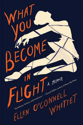 What You Become in Flight: A Memoir [With Battery] by Ellen O'Connell Whittet