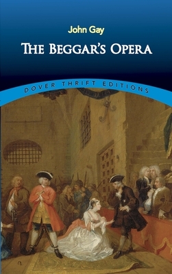 The Beggar's Opera by John Gay