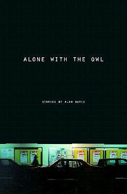 Alone with the Owl by Alan Davis