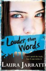 Louder Than Words by Laura Jarratt