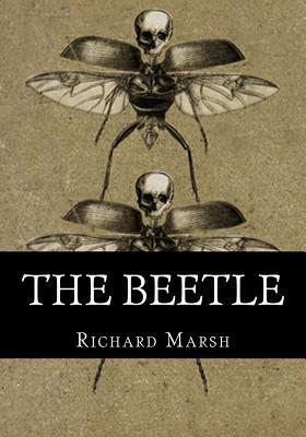 The Beetle by Richard Marsh