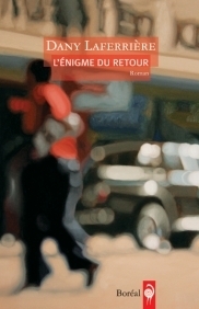 L'Énigme du retour by Dany Laferrière