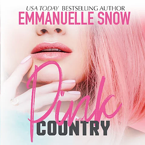 Pink and Country by Emmanuelle Snow