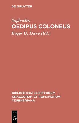 Oedipus Coloneus by Sophocles