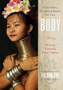 Cultural Encyclopedia of the Body: A-L by Victoria Pitts-Taylor