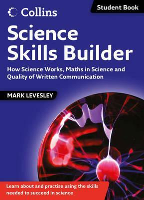 Science Skills Builder by Mark Levesley