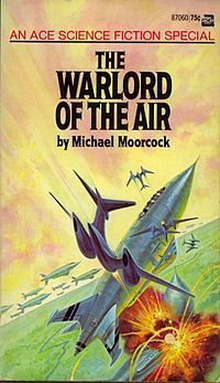 The Warlord of the Air by Michael Moorcock, James Cawthorn