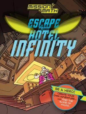 Escape from Hotel Infinity (Numbers) by Kjartan Poskitt