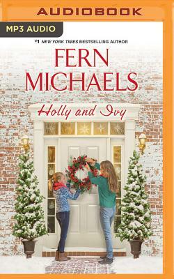 Holly and Ivy by Fern Michaels