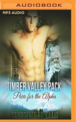 Purr for the Alpha by Georgette St Clair