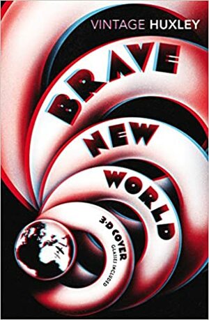 Brave New World by Aldous Huxley