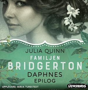Familjen Bridgerton: Daphnes epilog by Julia Quinn