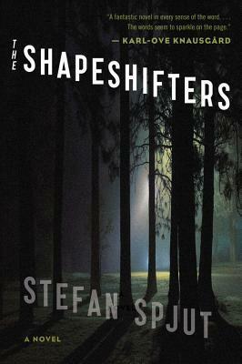 The Shapeshifters by Susan Beard, Stefan Spjut