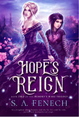 Hope's Reign by Selina Fenech