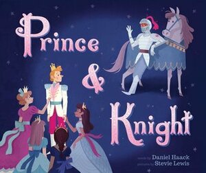 Prince & Knight by Daniel Haack