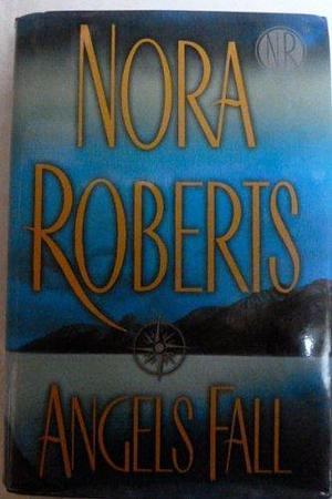 Angels Fall, Nora Robers, Large Print Edition by Nora Roberts, Nora Roberts