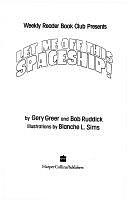 Let Me Off this Spaceship! by Gery Greer, Bob Ruddick