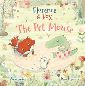 The Pet Mouse by Zanni Louise