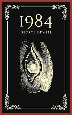 1984 by George Orwell