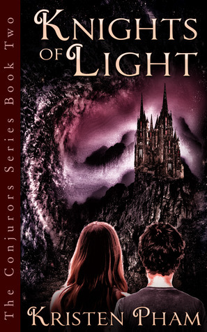 Knights of Light by Kristen Pham