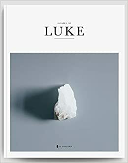 Gospel of Luke - Alabaster Bible by Alabaster Co.