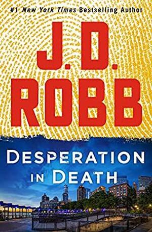 Desperation in Death by J.D. Robb