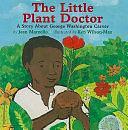 The Little Plant Doctor by Jean Marzollo, Ken Wilson-Max