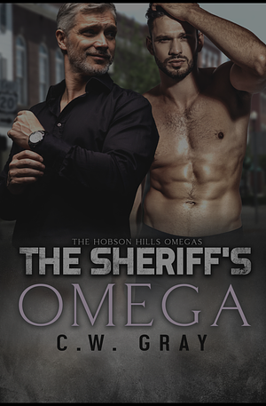 The Sheriff's Omega by W. C. Gray