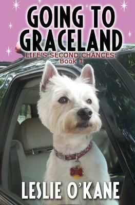 Going to Graceland by Leslie O'Kane