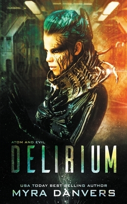 Delirium by Myra Danvers