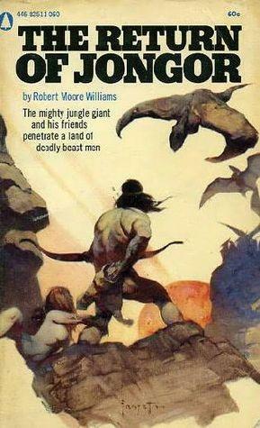 The Return of Jongor by Robert Moore Williams