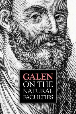 Galen, On the Natural Faculties by Galen