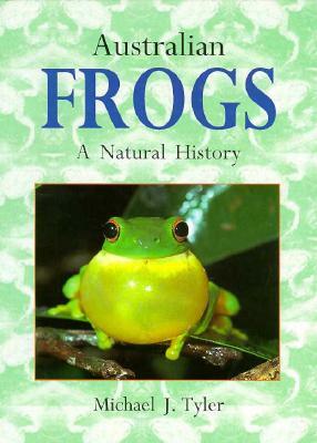 Australian Frogs: The Role of the American University by Michael J. Tyler