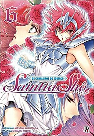 Os Cavaleiros do Zodíaco: Saintia Shô, Vol. 6 by Masami Kurumada, Chimaki Kuori