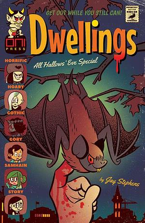 Dwellings: All Hallow's Eve Special #1 by Jay Stephens