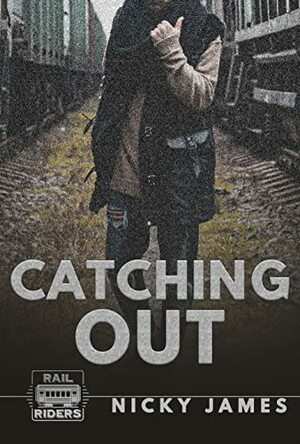 Catching Out by Nicky James