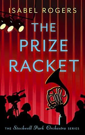 The Prize Racket: 'Utterly hilarious' – Don Paterson by Isabel Rogers