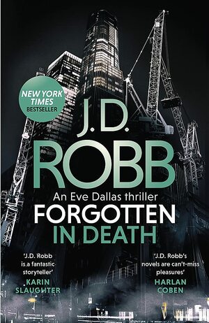 Forgotten In Death by J.D. Robb