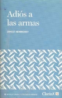 Adiós a las armas by Ernest Hemingway