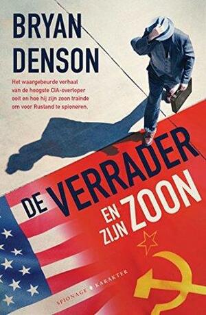 De verrader en zijn zoon by Bryan Denson