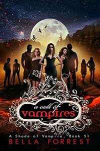 A Call of Vampires by Bella Forrest